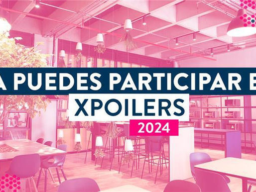 Convocatorias: Ya puedes inscribirte para participar en Xpoilers 2024